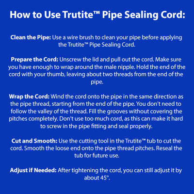 How to use TruTite Pipe Sealing Cord